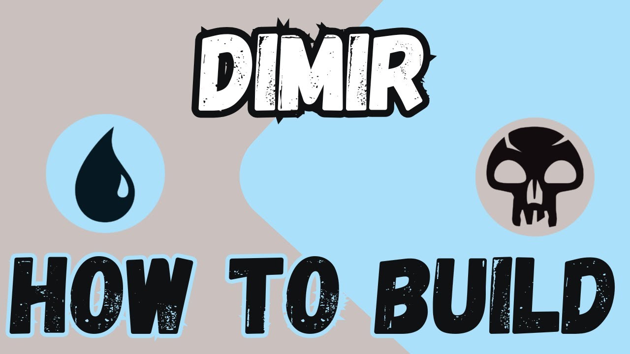 How to build Dimir decks?