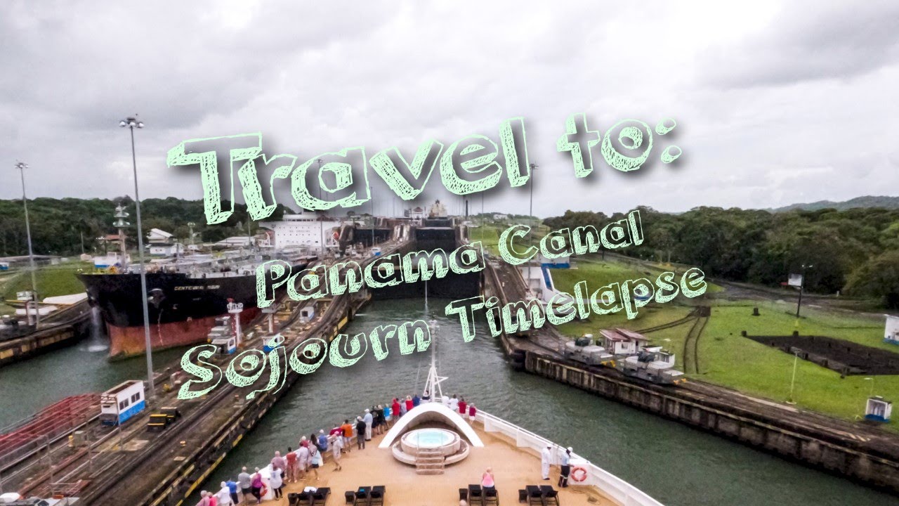 Seabourn Sojourn does the Panama Canal - Timelapse
