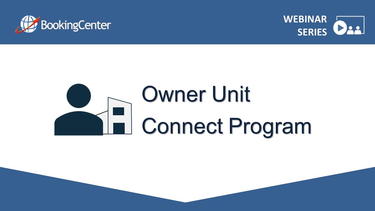 BookingCenter Owner Unit Connect Program