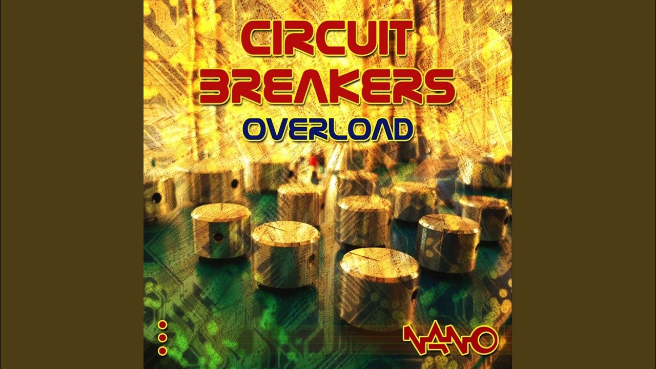 Circuit Breakers (Original Mix)