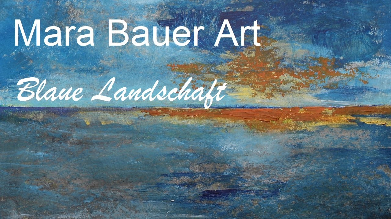 Modern ABSTRAKTES ACRYLBILD - modern abstract ACRYLIC PAINTING - Landschaft in Blau - blue landscape