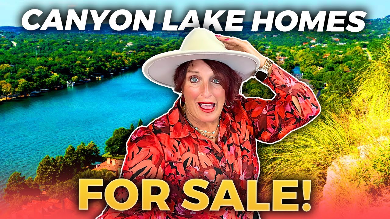 Experience The Magic Of CANYON LAKE TEXAS | Living In Canyon Lake Texas | San Antonio TX Realtor