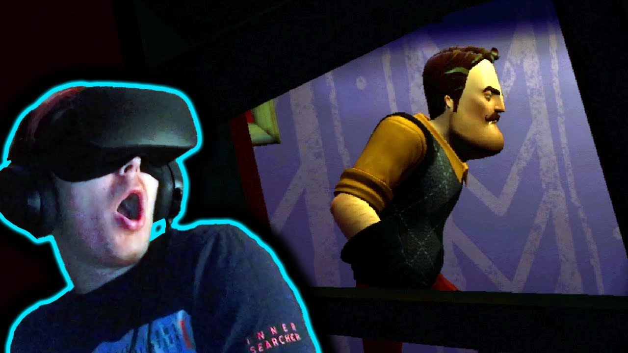 KATASZTRÓFA VR-BAN. | Hello Neighbor VR | 1.Rész