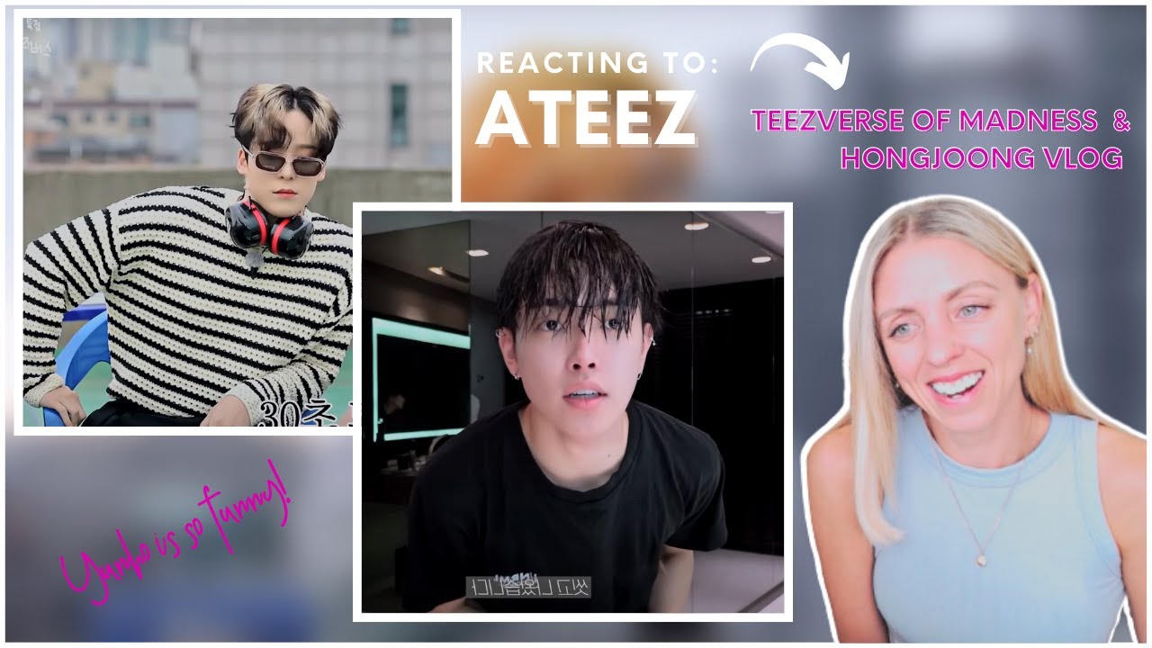 РЕАКЦИЯ ATEEZ: Вселенная безумия Teez | Видеоблог Hongjoong 1DAY