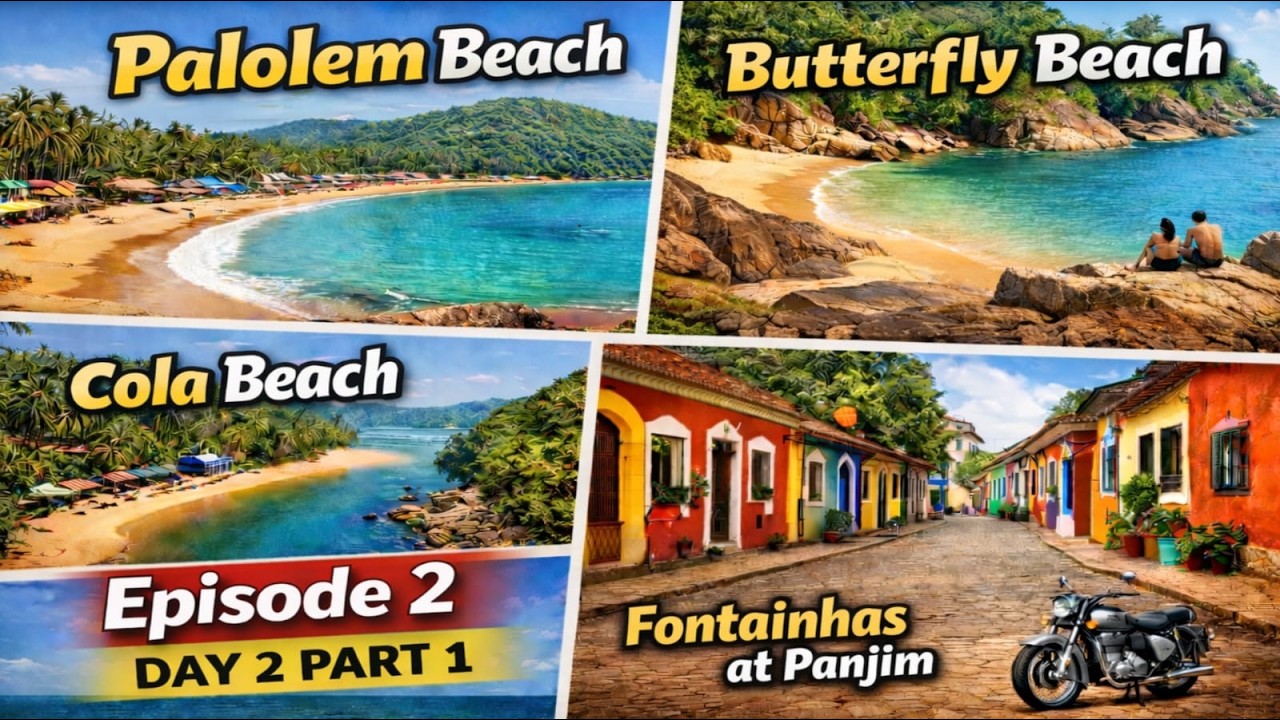 Goa Trip | Episode2 Day2 Part1 | PALOLEM BEACH, BUTTERFLY BEACH, COLA BEACH, FONTAINHAS etc