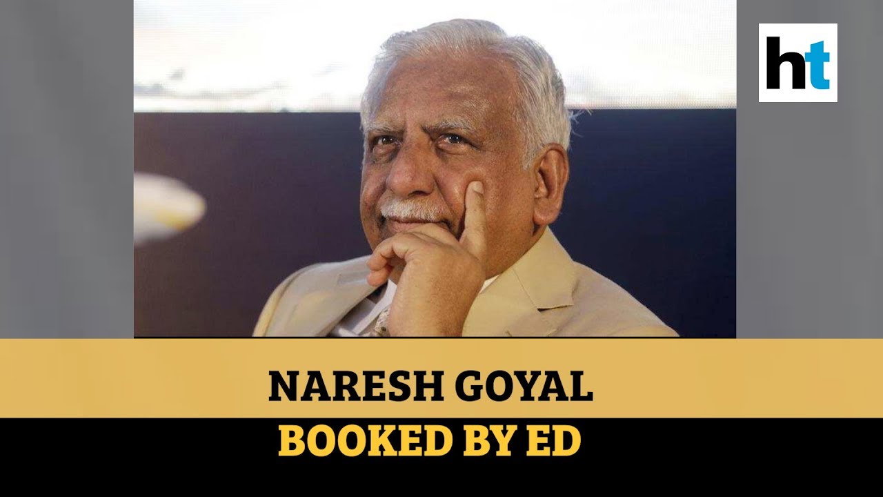 ED books Jet Airways founder Naresh Goyal for money laundering; conducts raids