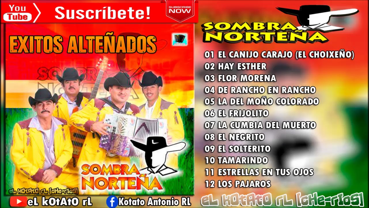 Sombra Norteña - Exitos Alteñados DISCO COMPLETO