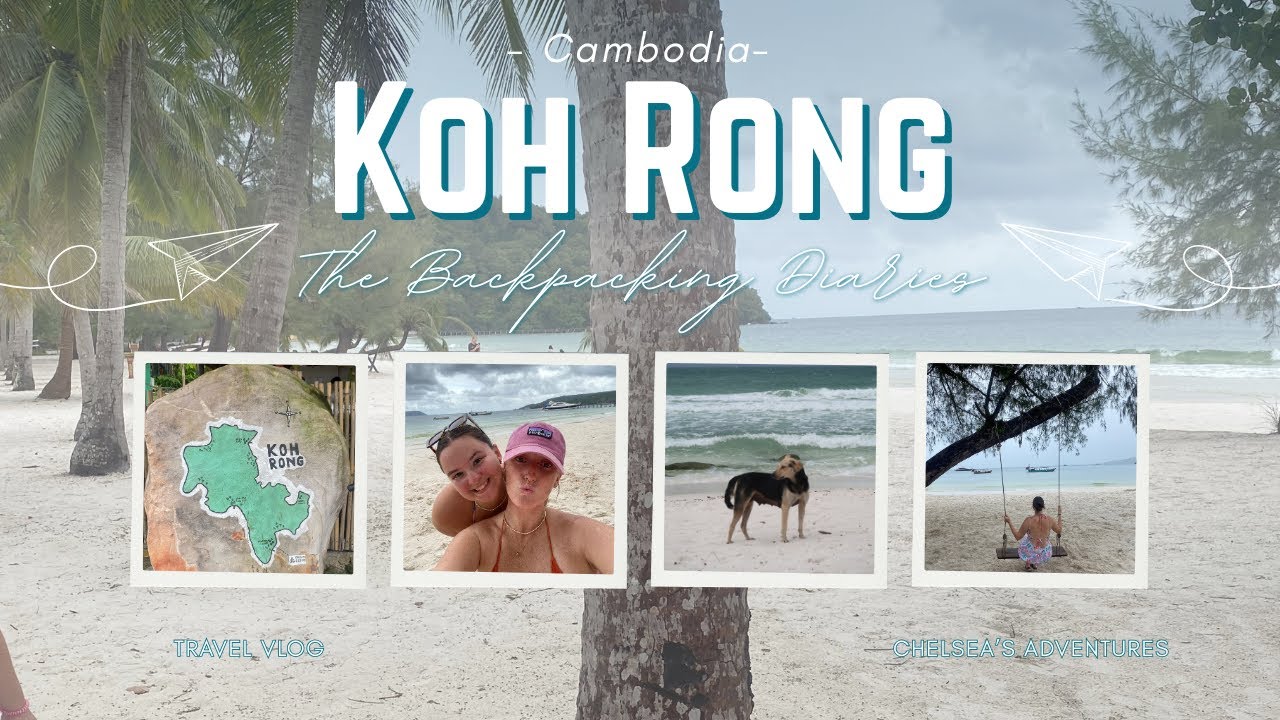 Cambodia | Koh Rong Island - Beaches, Good Food and Bad Journeys!