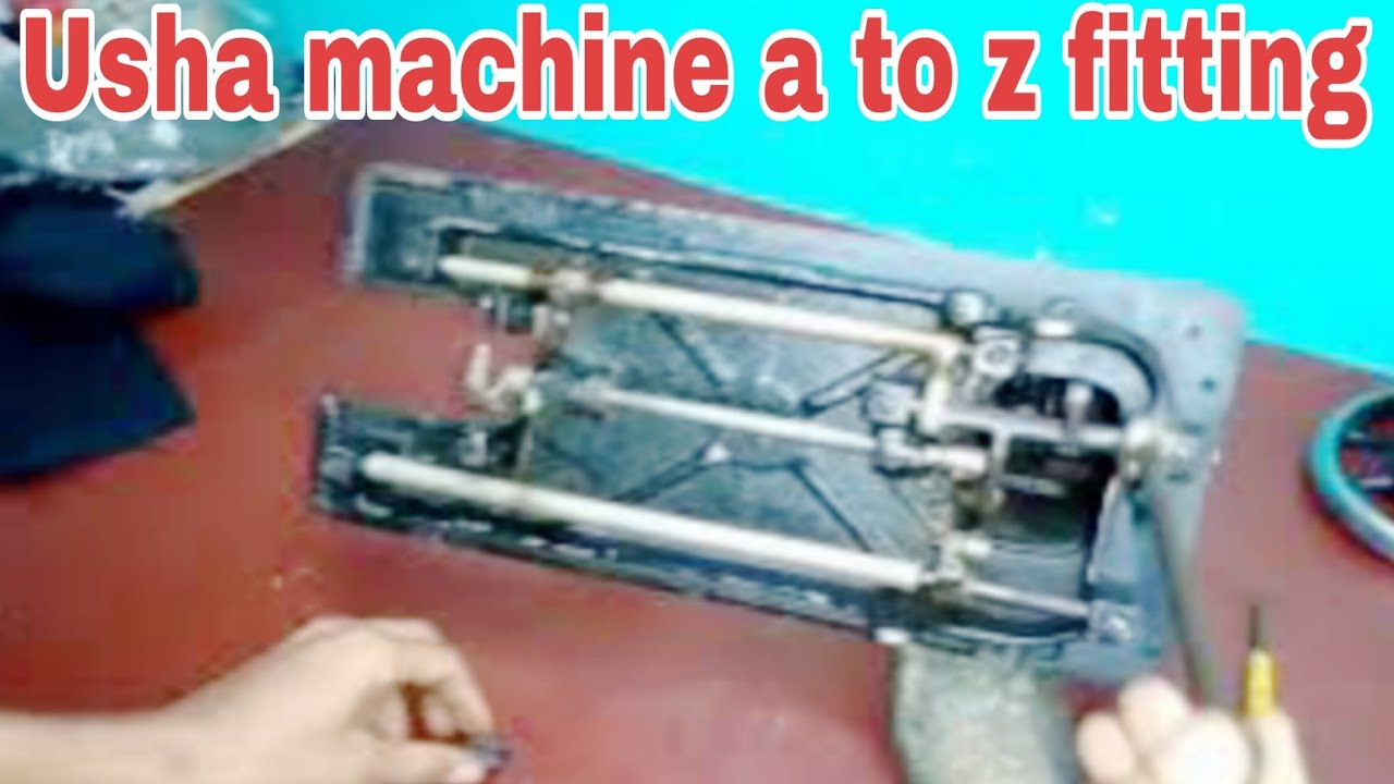 Usha machine a to z fitting | usha choti machine full service | silai machine full part fitting |