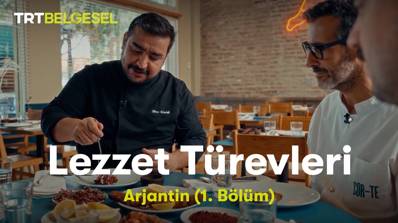 Lezzet Türevleri | Arjantin (1. Bölüm) | TRT Belgesel