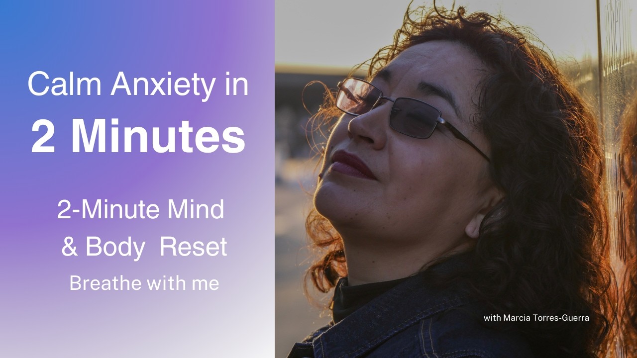 2-Minute Nervous System Reset for Anxiety