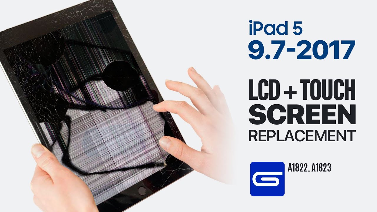 Замена ЖК-дисплея и сенсорного экрана iPad 5 2017