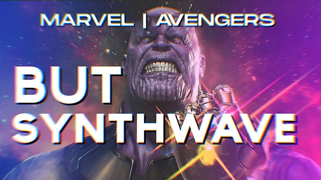 Avengers  - Infinity War Trailer Music BUT SYNTHWAVE