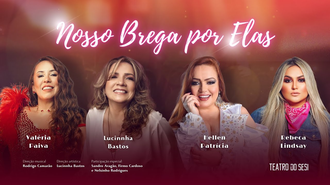 Show Nossa Brega Por Elas