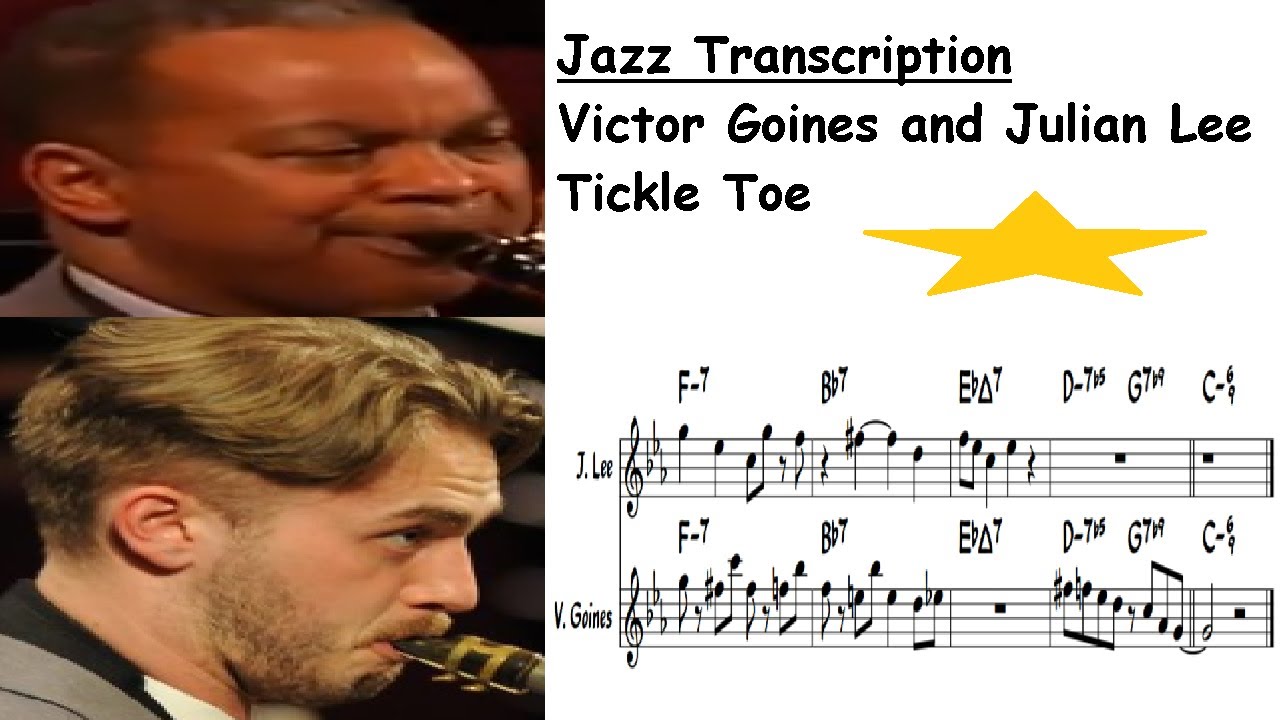 Victor Goines & Julian Lee Transcription - Tickle Toe