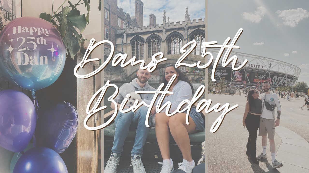 Dan's 25th Birthday!