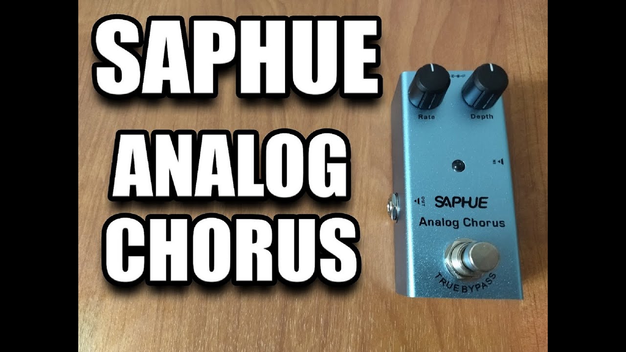 SAPHUE ANALOG CHORUS/ ПЕДАЛЬ С AliExpress