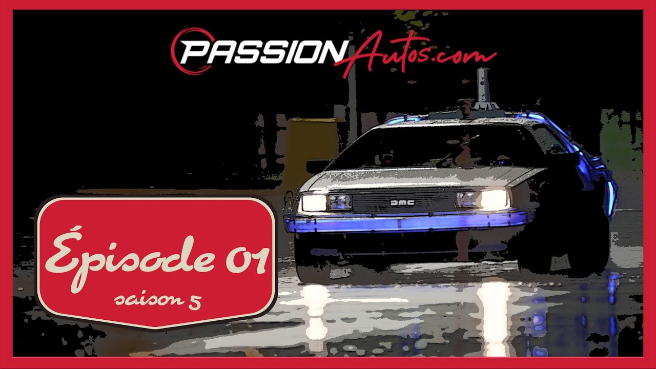 Passion Autos Ép. 1 - Voyage temporel en DeLorean, Paradis Porsche, et Capsules historiques! 🚀