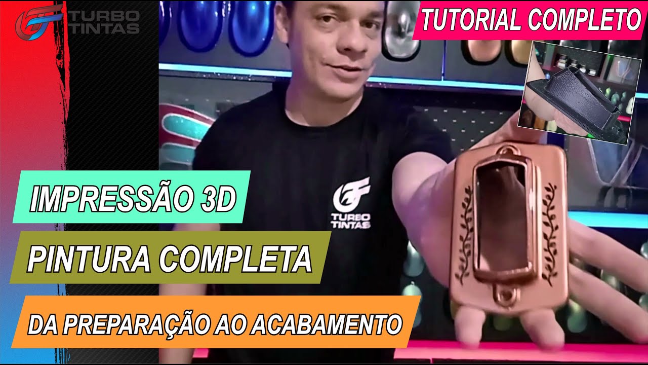 Tutorial Completo Pintura de Impressão 3D
