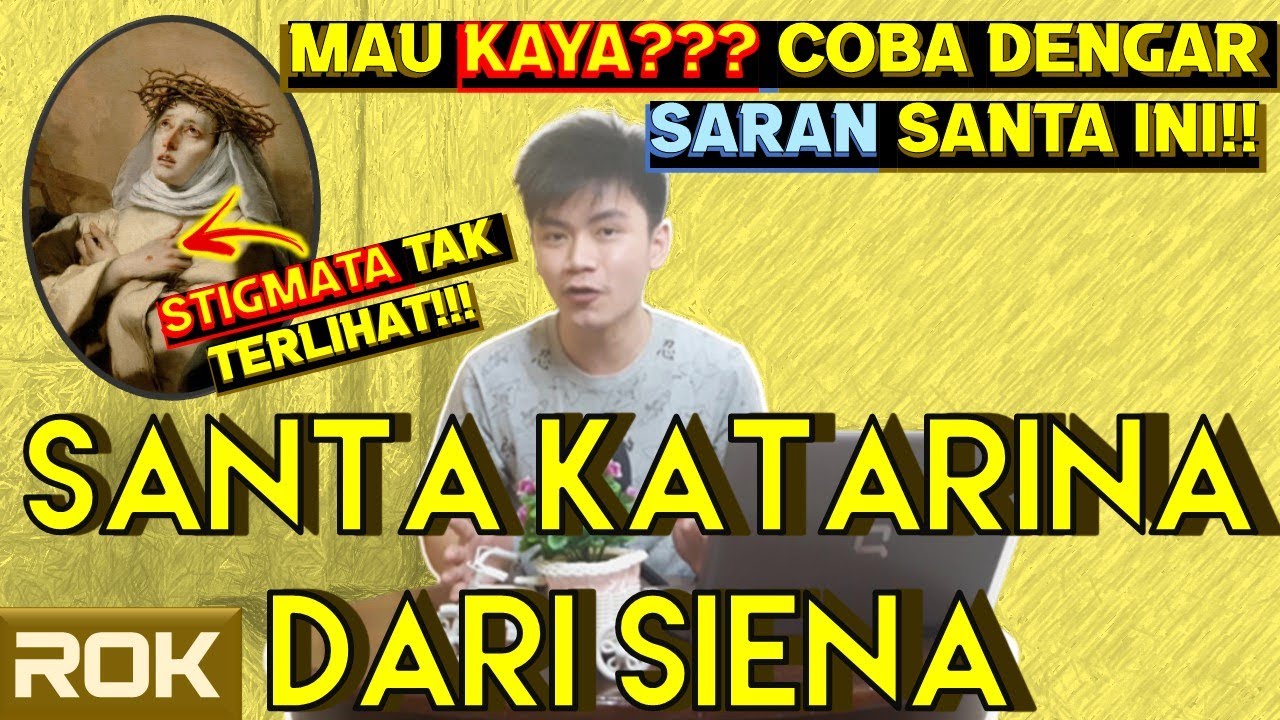 SANTA KATARINA DARI SIENA - PELINDUNG TERHADAP GODAAN SEKSUAL | Riwayat Orang Kudus 29 April