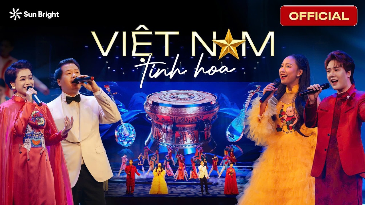 CA KHÚC: VIỆT NAM TINH HOA | LỄ KỶ NIỆM 75 NĂM NGÀY BÁO NHÂN DÂN RA SỐ ĐẦU | SUN BRIGHT