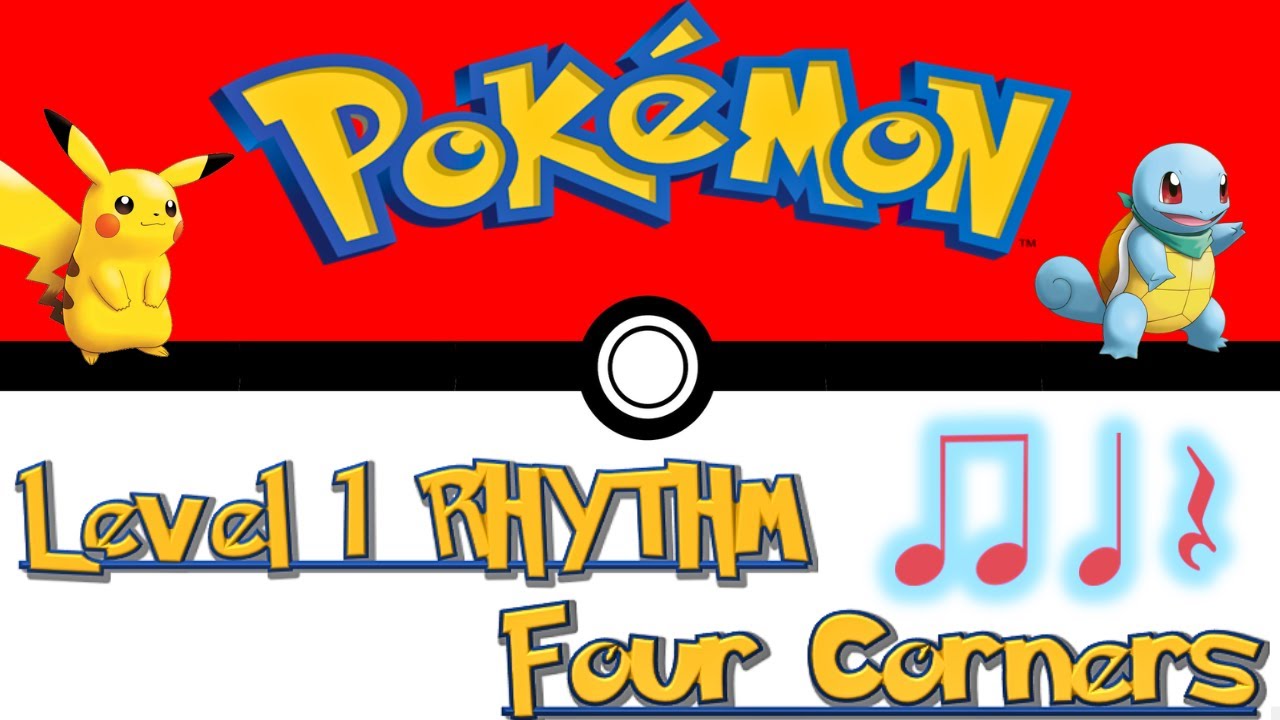 Pokémon Four Corners Game Level 1 Rhythms