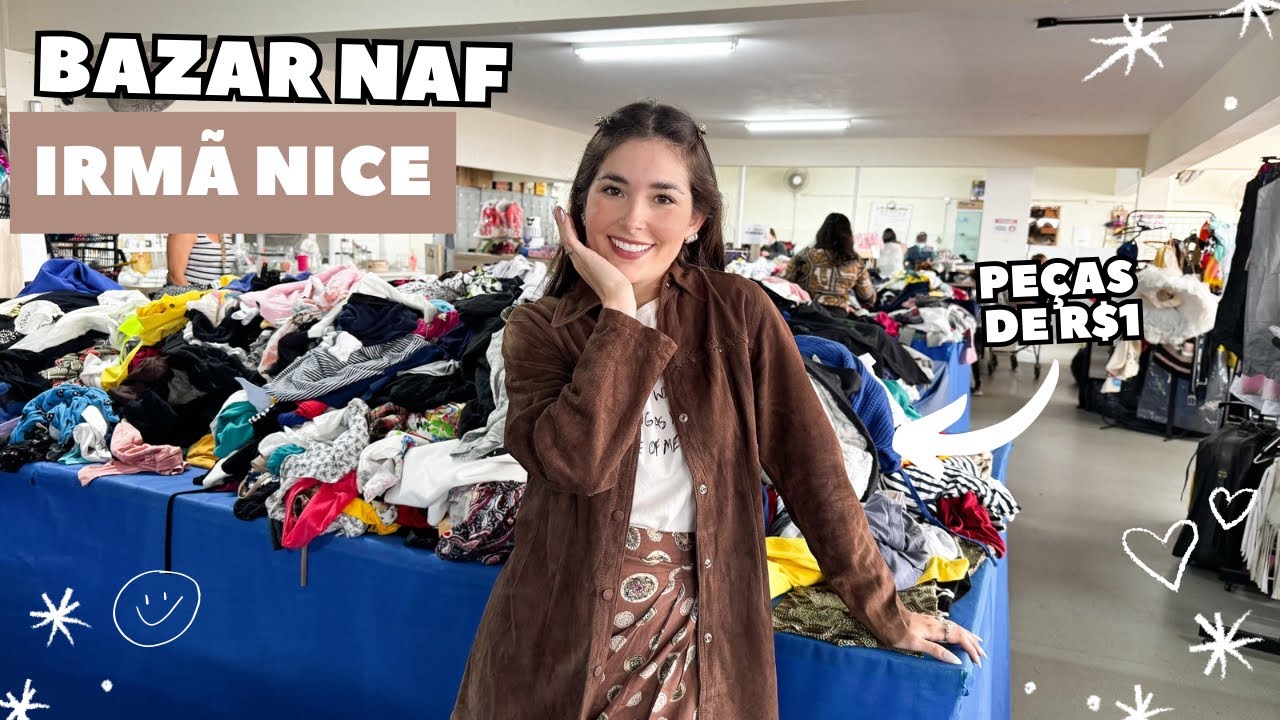 BAZAR NÚCLEO ASSISTENCIAL FRATERNO - CENTRO ESPÍRITA IRMÃ NICE | um dos maiores/melhores que já fui!