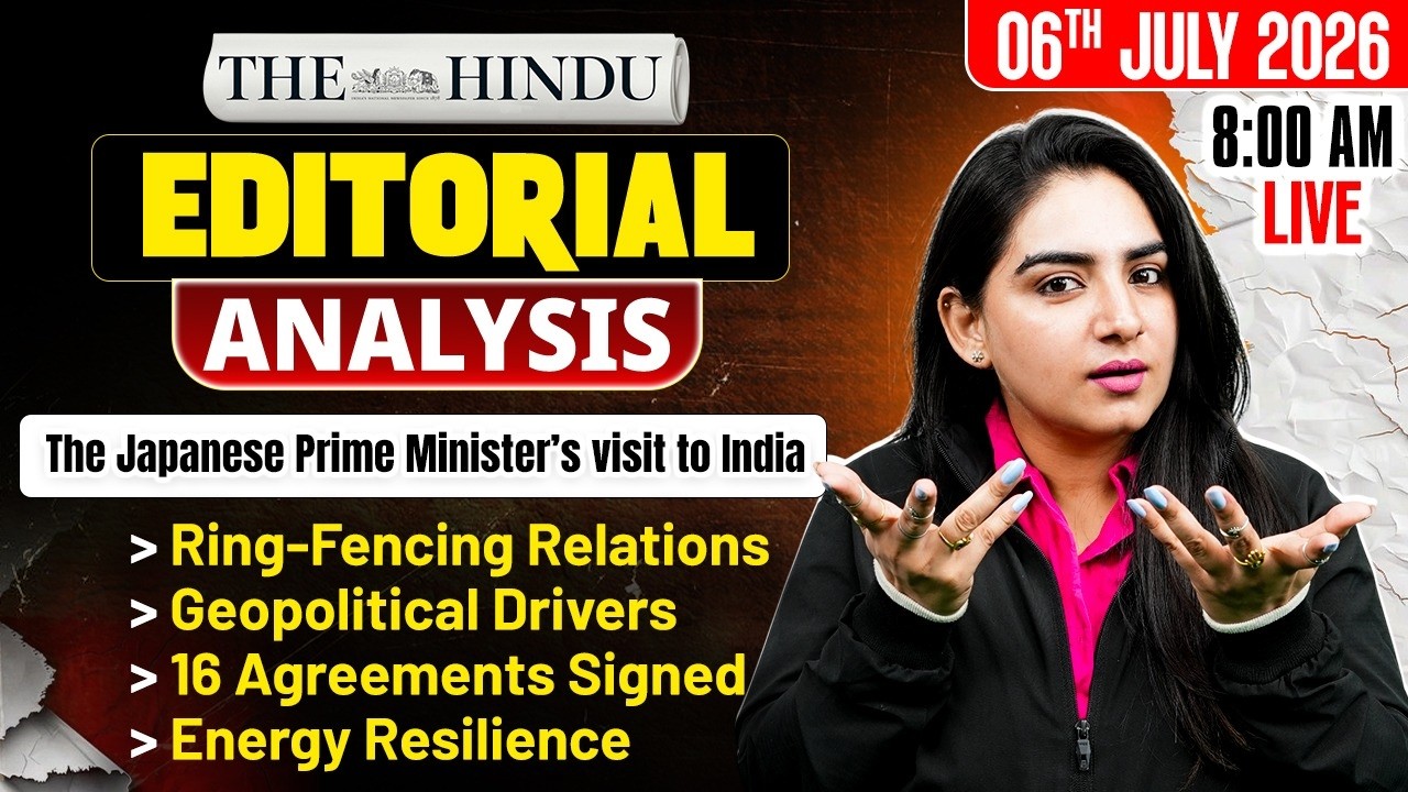 The Hindu Editorial Analysis | 6th July 2026 | Newspaper, Reading, Vocab, MCQs | by Anchal Ma'am