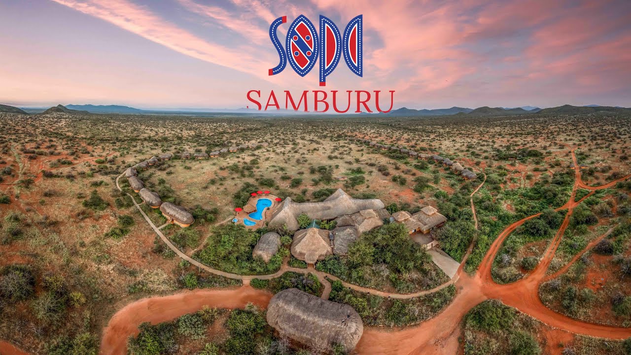Experience Sopa Samburu Lodge | 2023