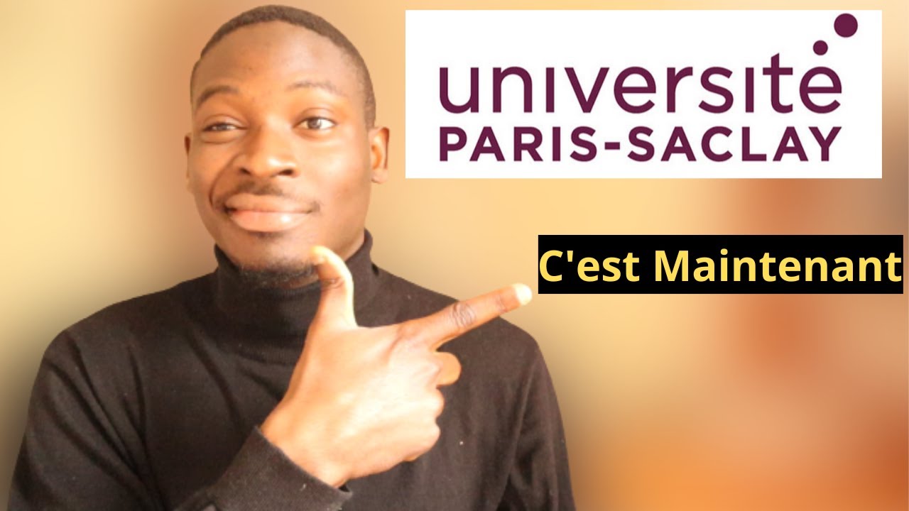 Le SECRET pour etre ACCEPTÉ à l'Université de Paris Saclay 🇫🇷