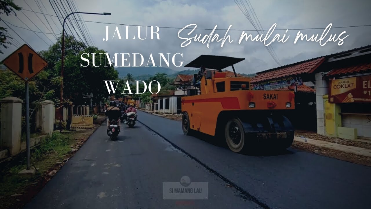 UPDATE Jalan Raya sumedang Wado!!! Sudah mulai mulusss!!  