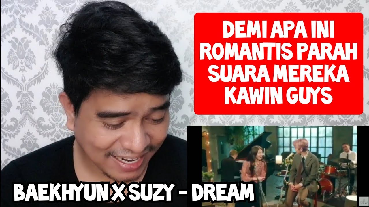 [KUPAS] ROMANTIS | BAEKHYUN EXO X SUZY - DREAM | MV (Reaction)