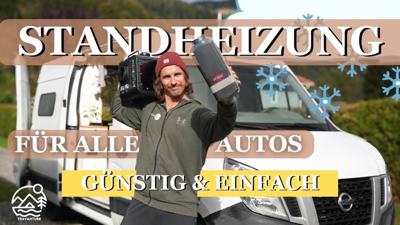 Standheizung Einbau f&uuml;r Van und Auto &ndash; G&uuml;nstig & Einfach!