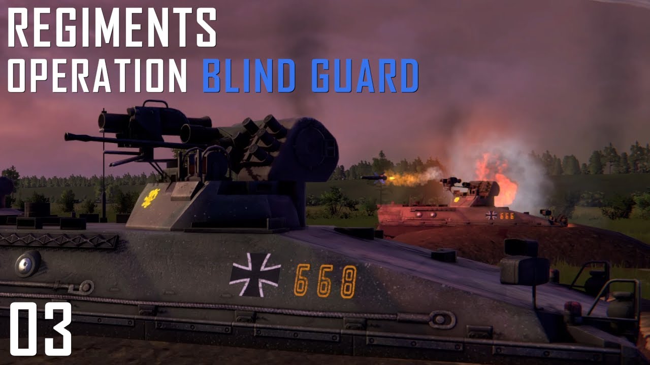 Holding the Line || Regiments: Operation Blind Guard Part 3