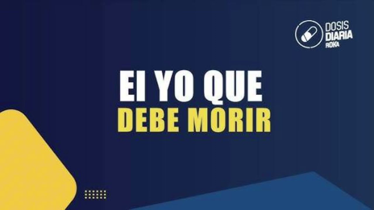El yo que debe morir - dosis diaria - roka 