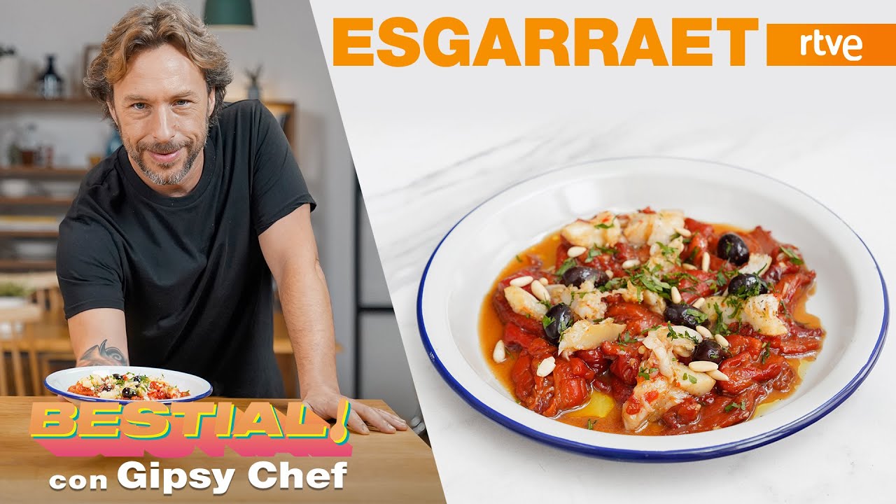 Esgarraet de Gipsy Chef | Cocina BESTIAL!
