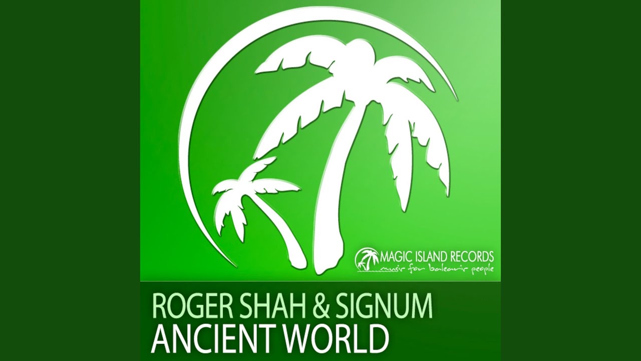 Ancient World (Roger Shah Long Haul Flight)