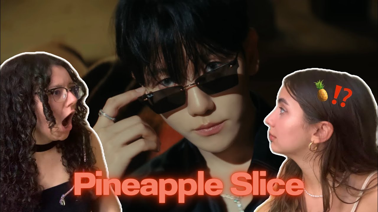 백현 (BAEKHYUN) 'Pineapple Slice' MV REACTION