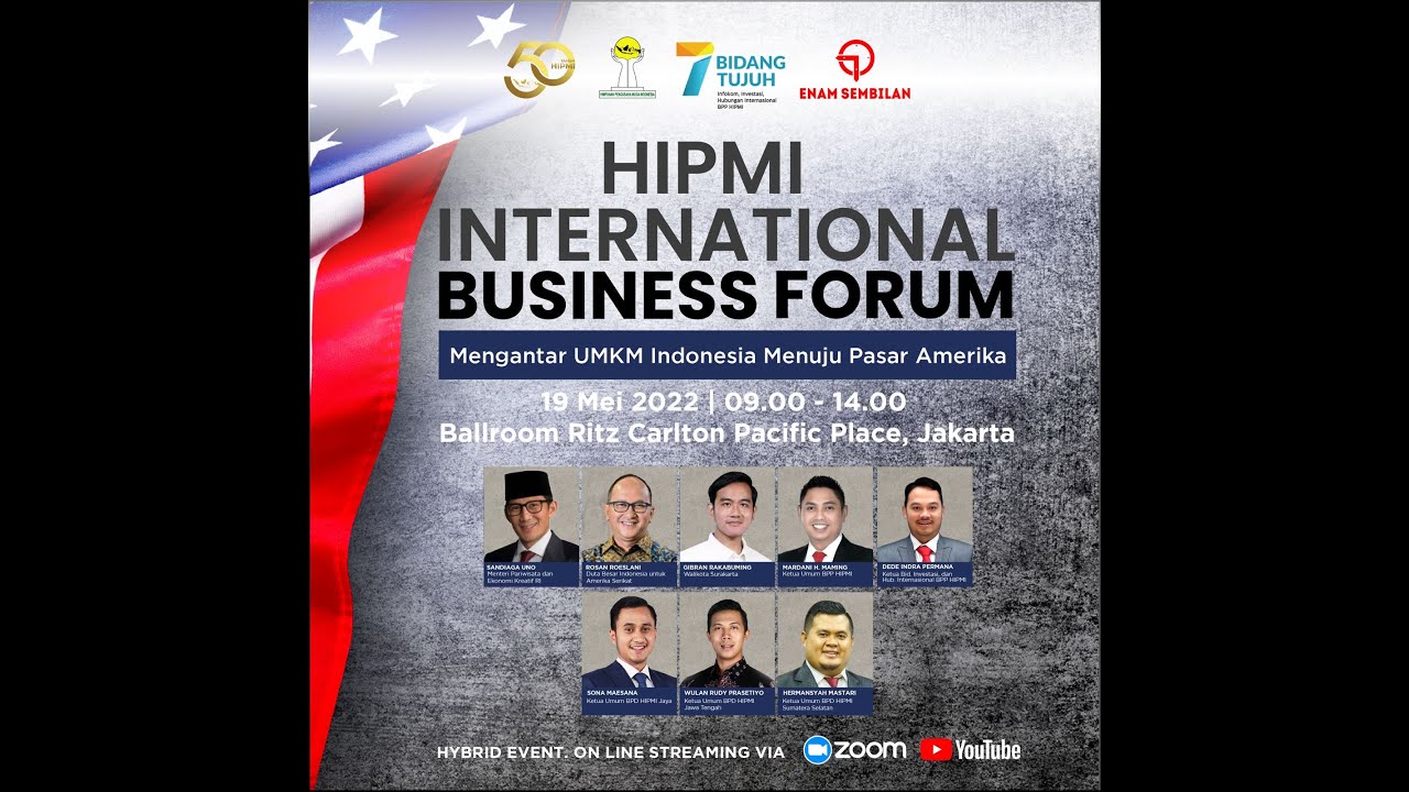 HIPMI INTERNATIONAL BUSINESS FORUM - 19 Mei 2022