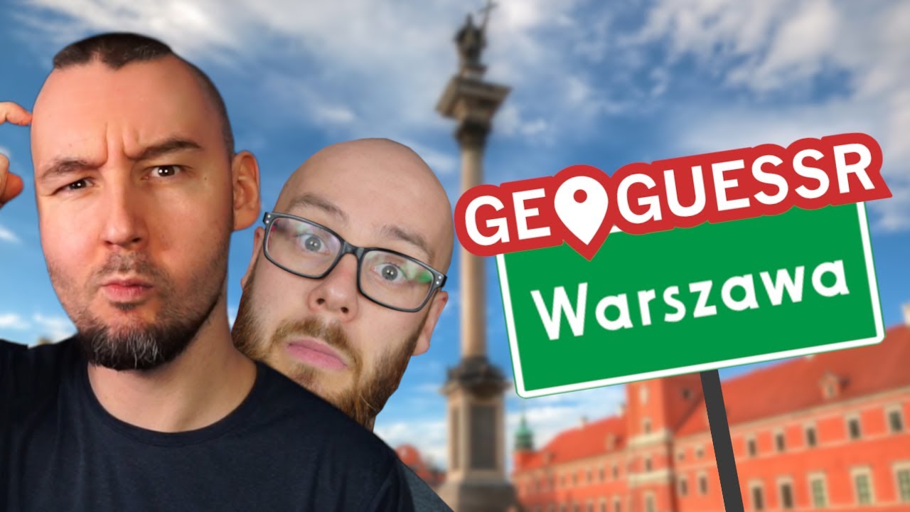 Znowu ta Warszawa w ekipowym *GEOGUESSR*