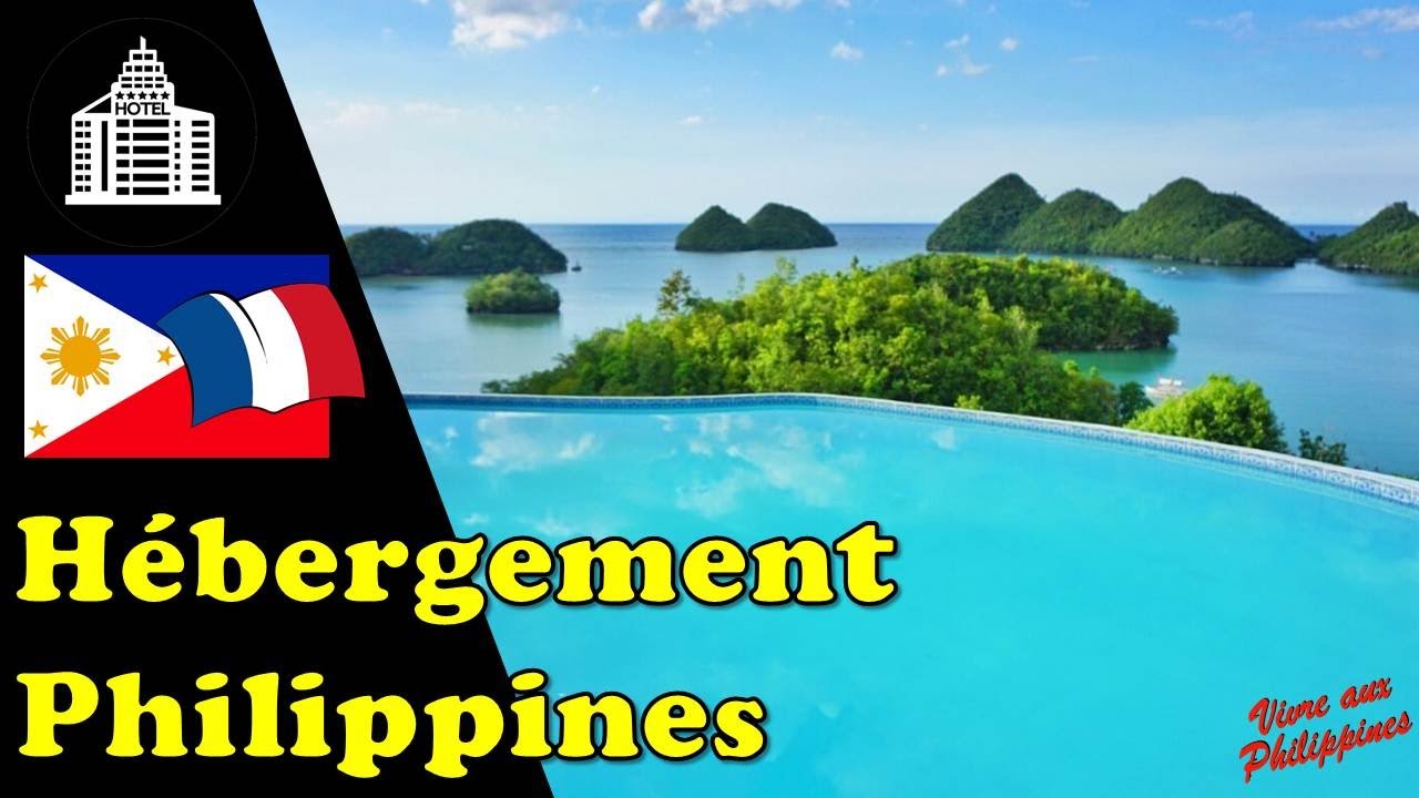 Hébergement aux Philippines [2021] 🏡