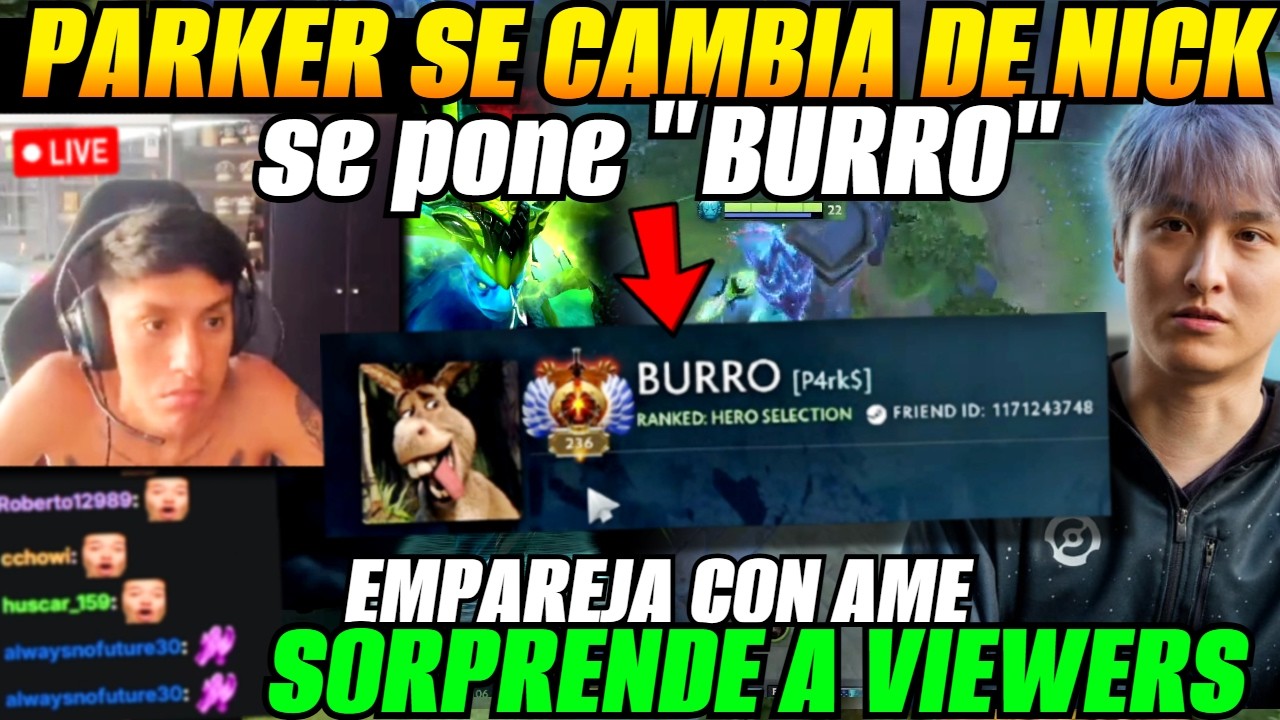 😲Parker se cambia de Nick en stream SE PONE 