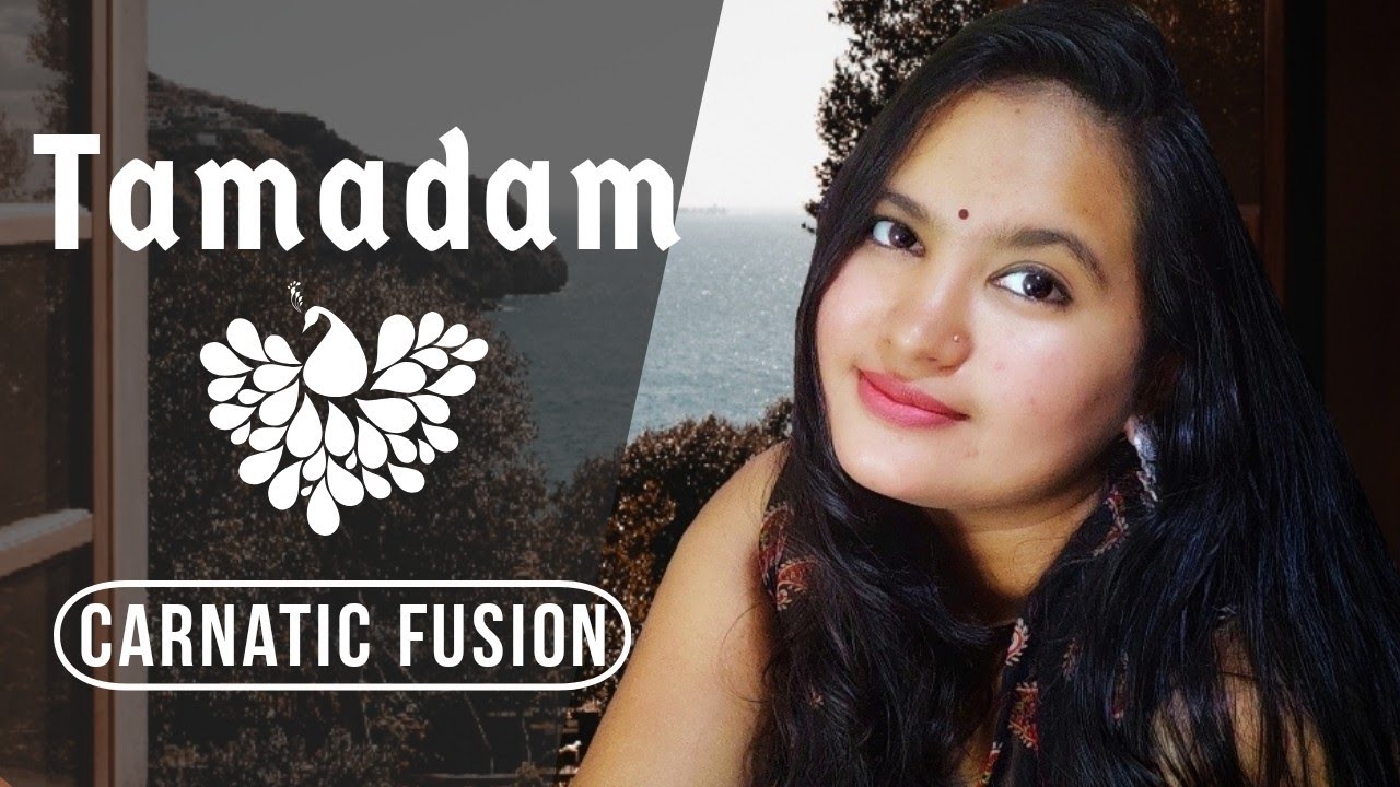 Tamadam - Carnatic Fusion Vijay Madhur ft Ananya Balanthimugaru