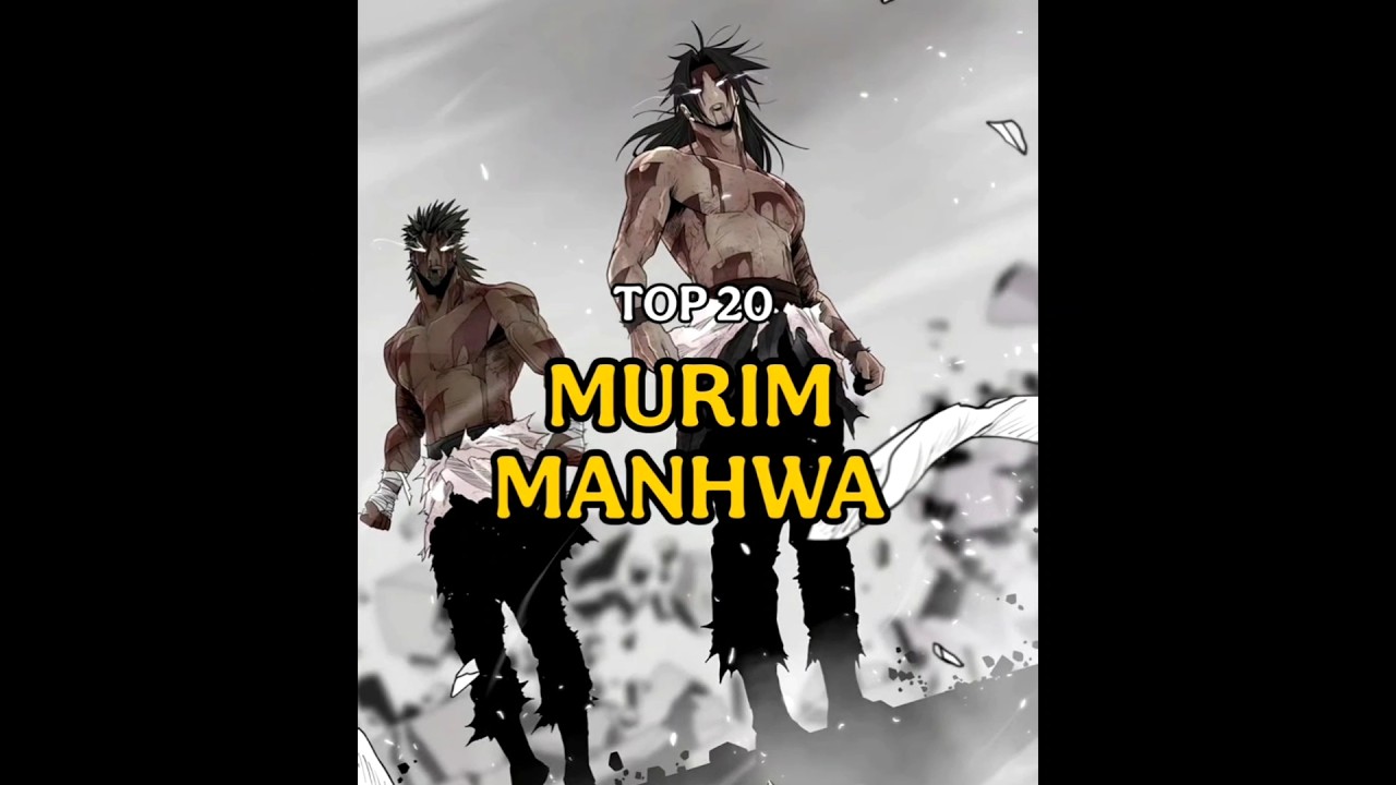 Top 20 MURIM MANHWA #manhwa #editfavmanhwa #murimaking #manhua #2025 #shorts