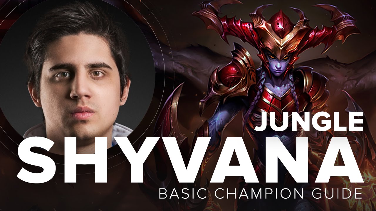 Shyvana Jungle Sated Devourer Guide by TL IWillDominate - Season 5 | League of Legends