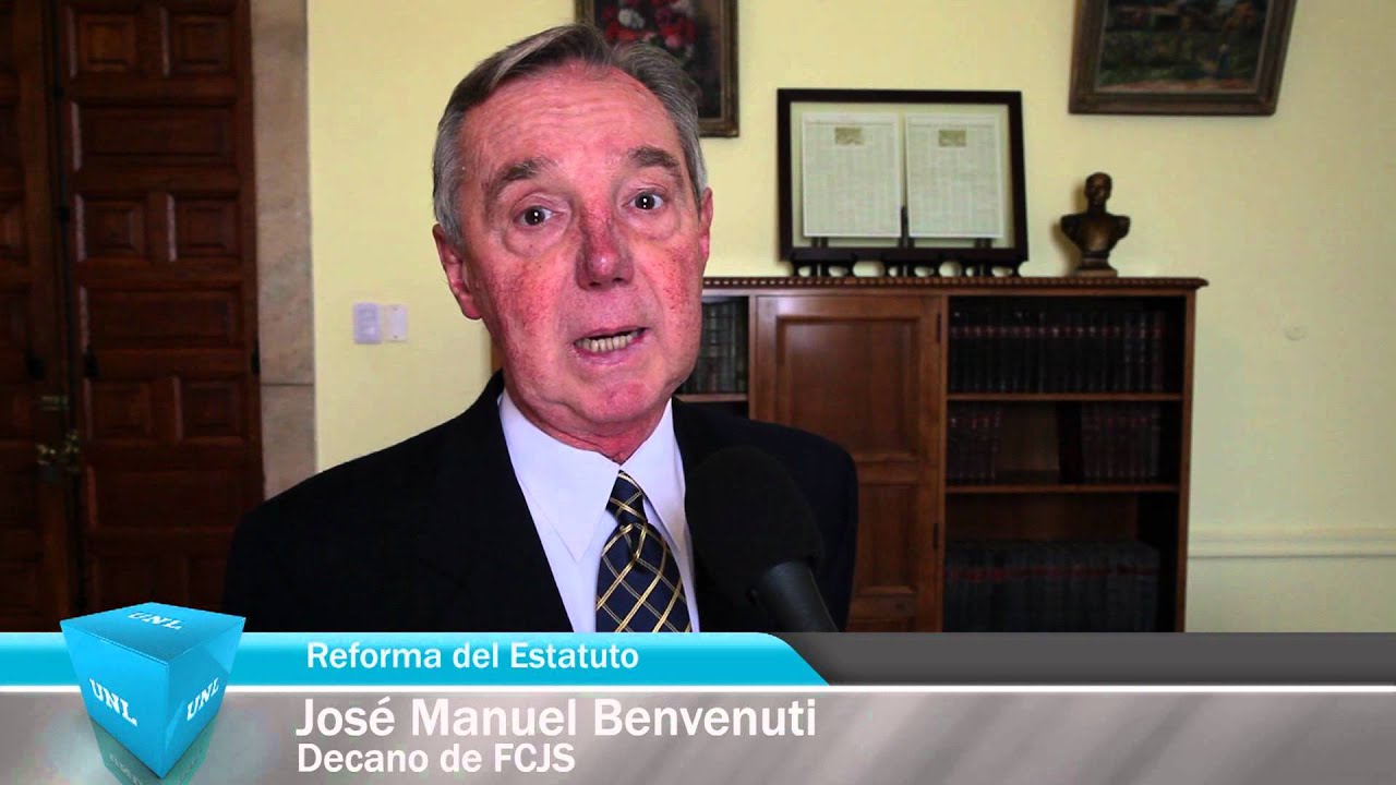 UNL - Reforma del Estatuto - Jos&eacute; Benvenuti - Decano de la FCJS