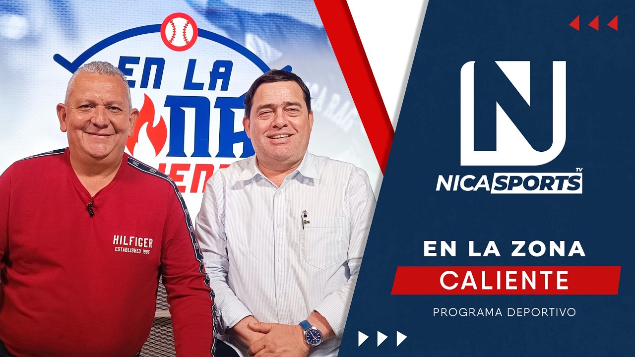 📡 EN VIVO ⚾ ¿Puede Nicaragua ganarle a Dominicana? - Programa En la Zona Caliente🔥