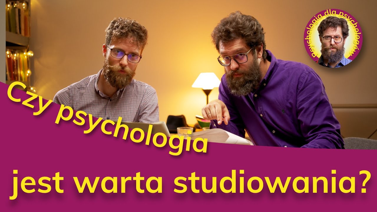 Czy psychologia jest warta studiowania?