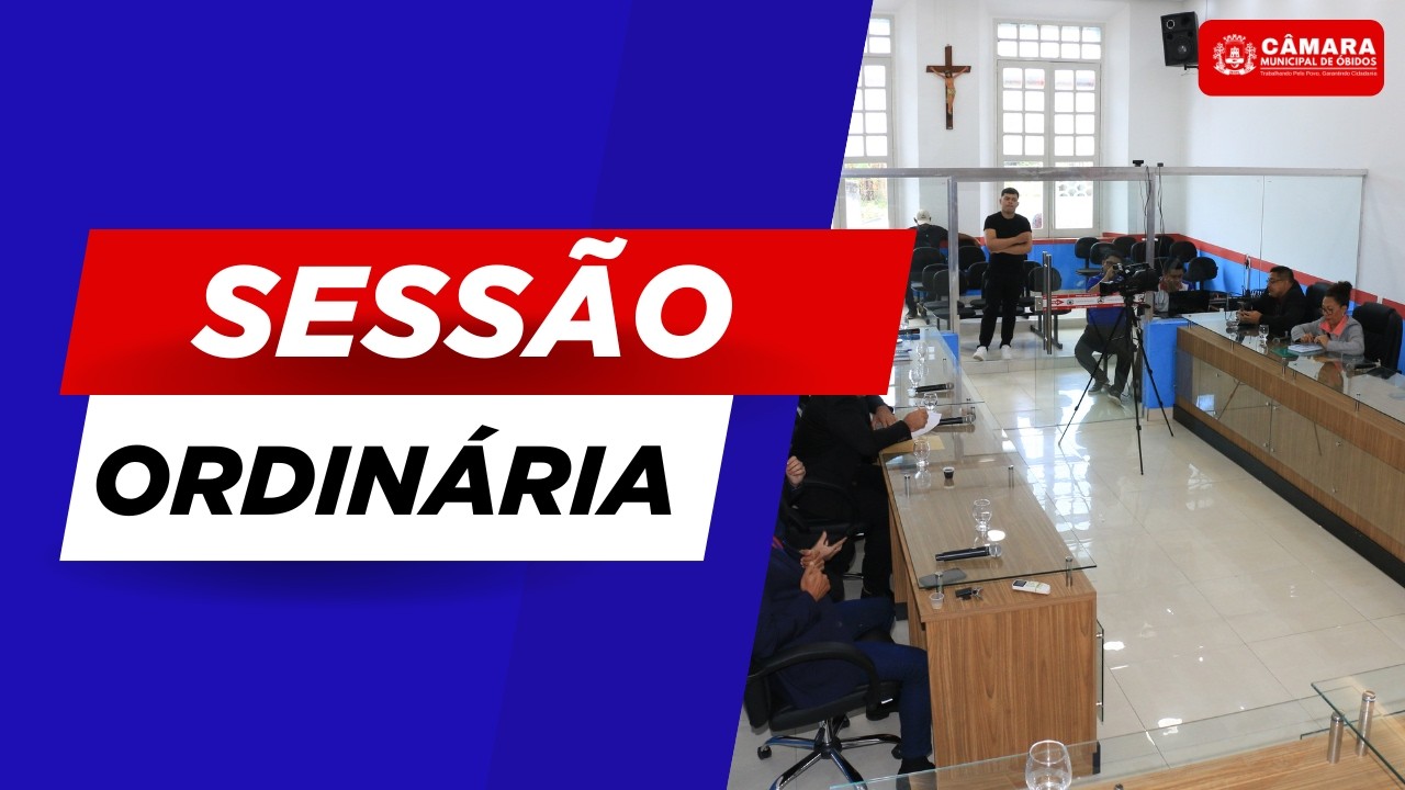 81ª SESSÃO ORDINÁRIA DA CÂMARA MUNICIPAL DE ÓBIDOS