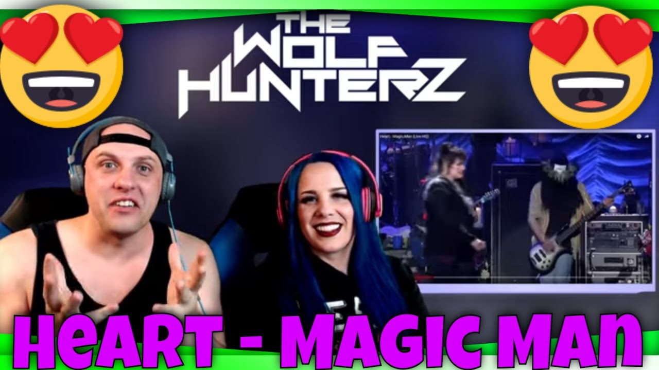 Heart - Magic Man (Live-HQ) THE WOLF HUNTERZ Reactions